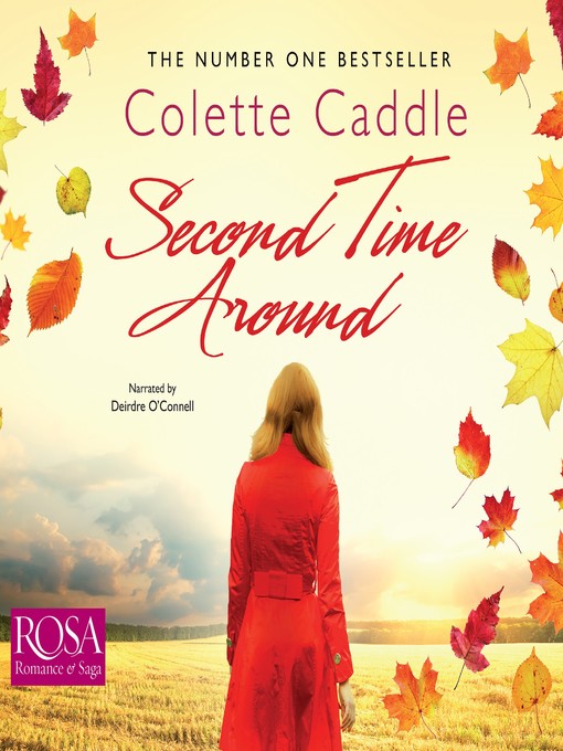 Title details for Second Time Around by Colette Caddle - Available
